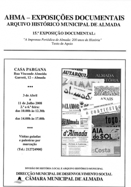 Arquivo Histórico Municipal "A Imprensa Periódica de Almada: 200 anos de História"