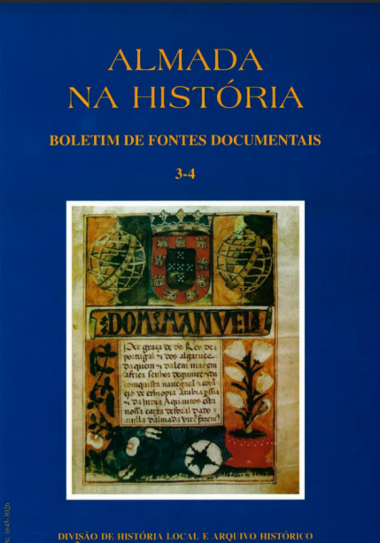 Almada na História - Boletim de Fontes Documentais | Volumes 3-4 