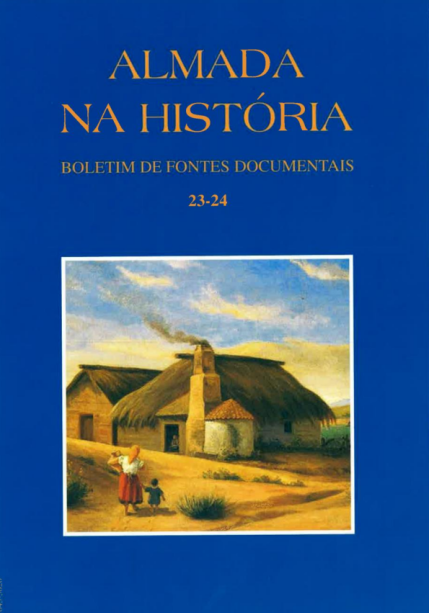 Almada na História - Boletim de Fontes Documentais | Volumes 23-24  