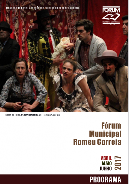 Programa Fórum Municipal Romeu Correia - abril maio junho 2017