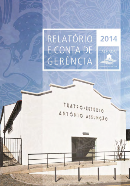 Relatório e Conta de Gerência 2014_Câmara Municipal de Almada