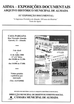 Arquivo Histórico Municipal "A Imprensa Periódica de Almada: 200 anos de História"
