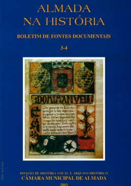 Almada na História - Boletim de Fontes Documentais | Volumes 3-4 