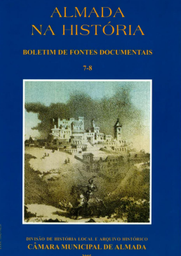 Almada na História - Boletim de Fontes Documentais | Volumes 7-8 