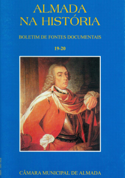 Almada na História - Boletim de Fontes Documentais | Volumes 19-20 