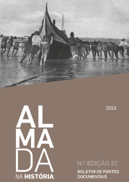 Almada na História - Boletim de Fontes Documentais | Edição 32 