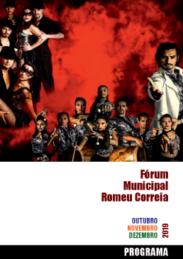 Programa Fórum Municipal Romeu Correia - outubro, novembro e dezembro 2019  