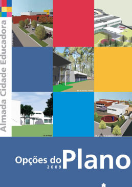 Opções do Plano e Orçamento 2009_Câmara Municipal de Almada