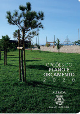 Opções do Plano e Orçamento 2020_Câmara Municipal de Almada