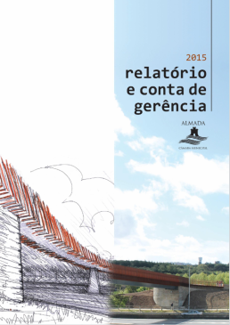 Relatório e Conta de Gerência 2015_Câmara Municipal de Almada