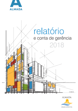 Relatório e Conta de Gerência 2018_Câmara Municipal de Almada