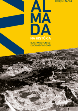 Almada na História - Boletim de Fontes Documentais - edição 34