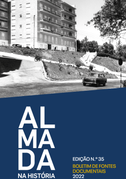 Almada na História - Boletim de Fontes Documentais - edição 35