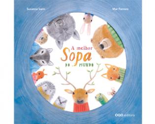 A Melhor Sopa do Mundo, de Susanna Isern e Mar Ferrero