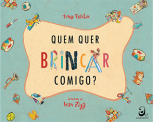Oficina Quem quer brincar comigo?