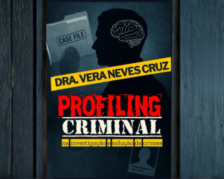 Profiling criminal na investigação e solução de crimes 