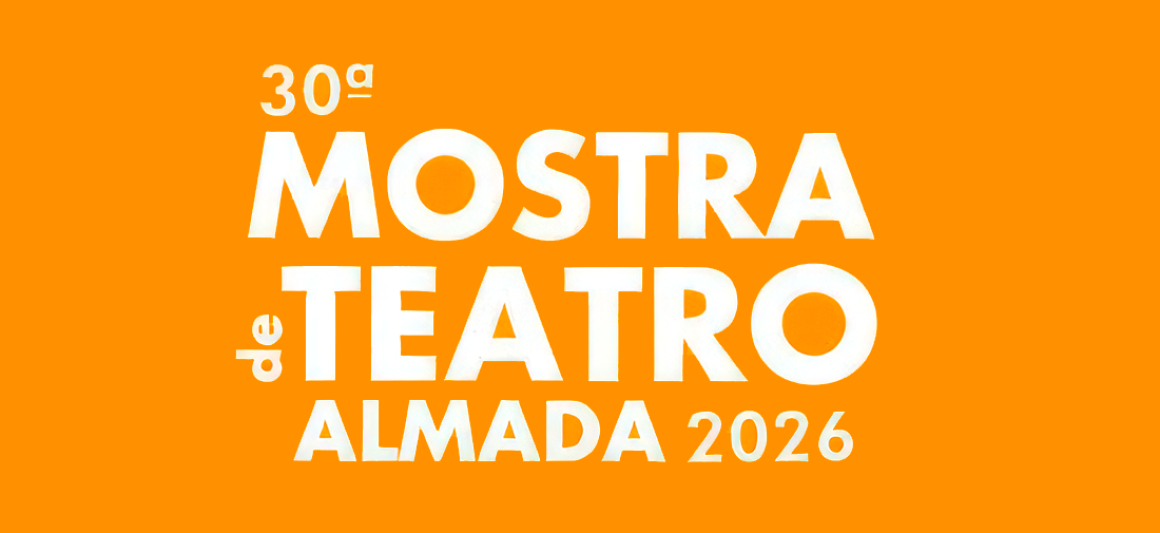 30.ª Mostra de Teatro de Almada