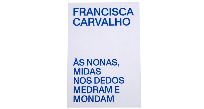 Às nonas, Midas nos dedos medram e mondam