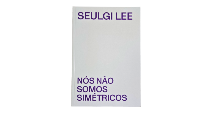 Capa Livro Nós Não Somos Simétricos
