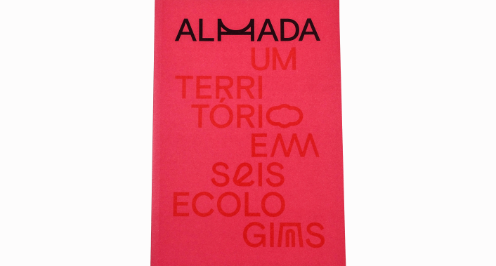 Capa Livro Almada Um Território em Seis Ecologias