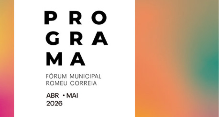 Forum Municipal Romeu Correia Programa abril  maio 2026
