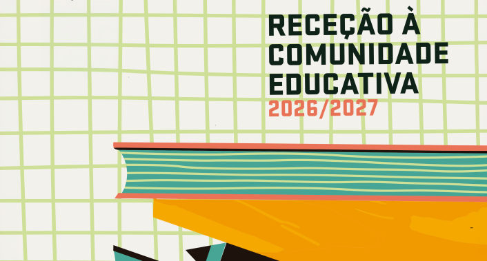 Receção à Comunidade Educativa 2026/2027