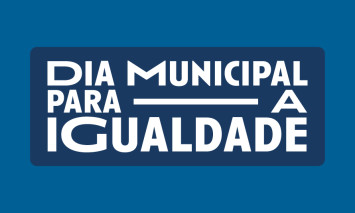 Dia Municipal para a Igualdade 2025