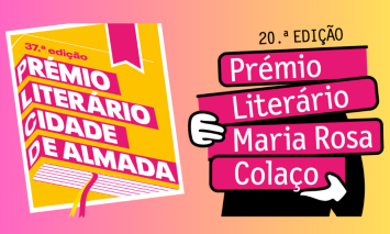Cerimónia de entrega dos Prémios Literários Cidade de Almada e Maria Rosa Colaço
