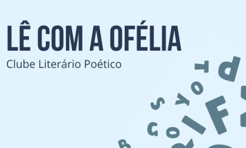 Lê com a Ofélia