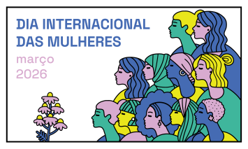 dia internacional da mulher 2026